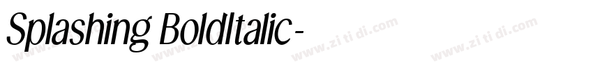 Splashing BoldItalic字体转换